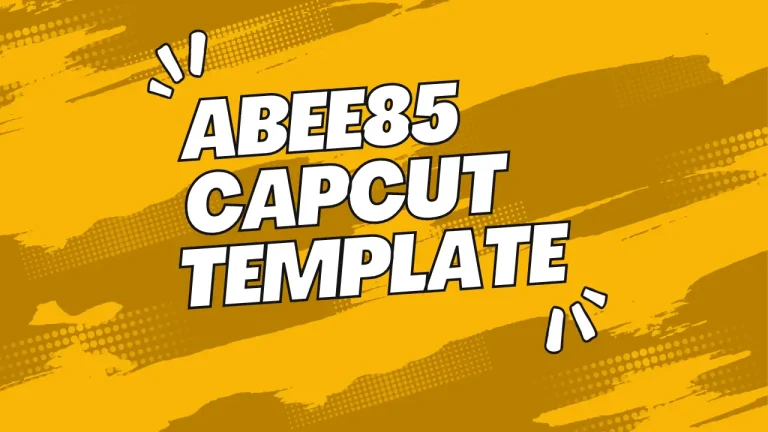 Abee85 Capcut Template Latest Links 2024