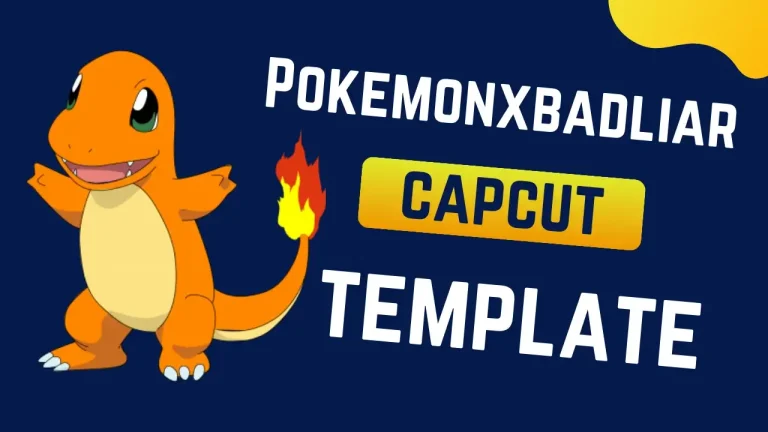 pokemonxbadliar capcut