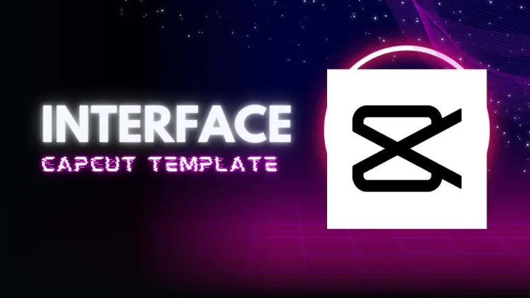 CapCut Interface Template