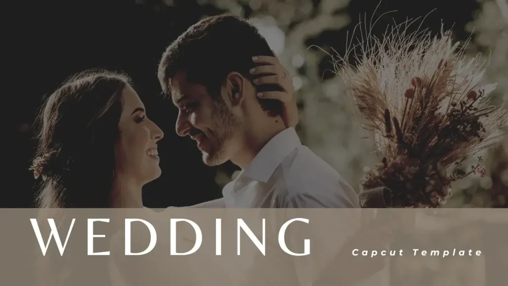 Wedding Capcut Template